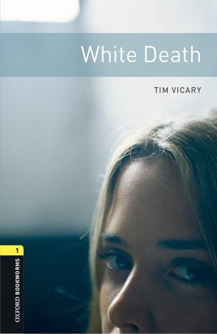 WHITE DEATH 1 MP3 PACK | 9780194620536 | TIM VICARY