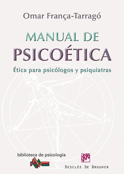 MANUAL DE PSICOETICA | 9788433025876 | FRANÇA TARRAGO, OMAR