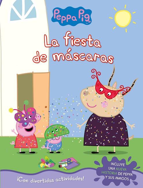 LA FIESTA DE MÁSCARAS (PEPPA PIG. ACTIVIDADES) | 9788448852818 | VV. AA.