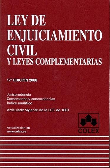 LEY DE ENJUICIAMIENTO CIVIL Y LEYES COMPLEMENTARIAS 17ED2008 | 9788483421345 | AAVV