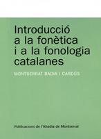 INTRODUCCIO A LA FRONTERA I A LA FONOLOGIA CATALANES | 9788484154181 | BADIA, MONTSERRAT