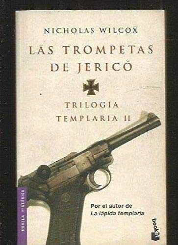 TROMPETAS DE JERICO   TRILOGIA TEMPLARIA II | 9788408040170 | WILCOX, NICHOLAS