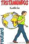 GALICIA, TROTAMUNDOS | 9788434522657