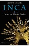 INCA 3 LA LUZ DE MACHU PICCHU | 9788408042518 | DANIEL, ANTOINE B.