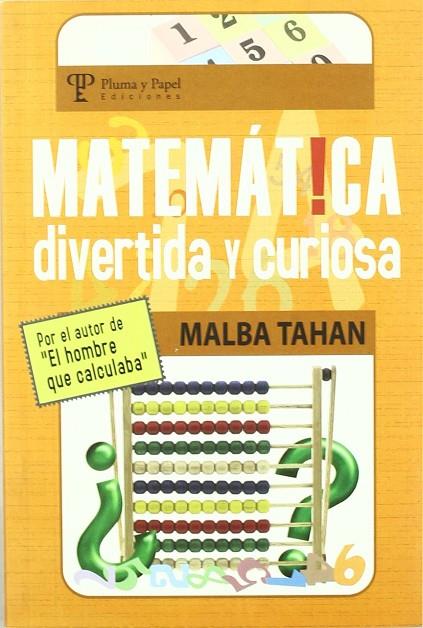MATEMATICA CURIOSA Y DIVERTIDA | 9789871021581 | TAHAN, MALBA