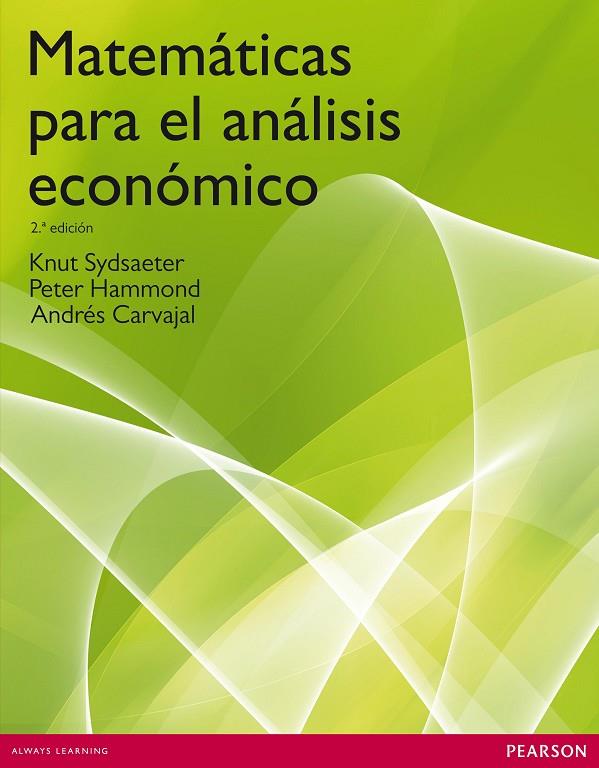 MATEMATICAS PARA EL ANALISIS ECONOMICO | 9788483223154 | SYDSAETER, KNUT/HAMMOND,PETER