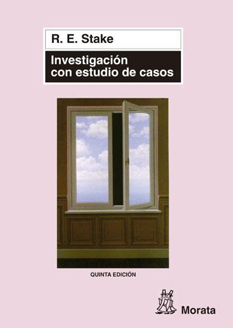 INVESTIGACION CON ESTUDIO DE CASOS | 9788471124227 | STAKE, R.E.