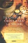 MEDICINA TRADICIONAL CHINA PARA LA MUJER | 9788479537517 | ZHAO,XIAOLAN/KINOSHITA,KANAE