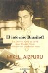 INFORME BRUSILOFF, EL | 9788498680560 | AIZPURU, MIKEL