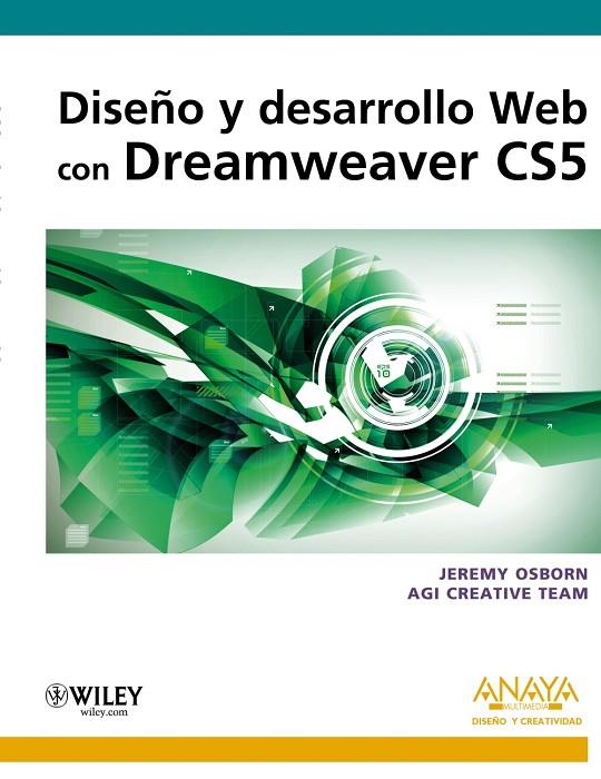 DISEÑO Y DESARROLLO WEB CON DREAMWEAVER CS5 | 9788441528796 | OSBORN, JEREMY/AGI CREATIVE TEAM
