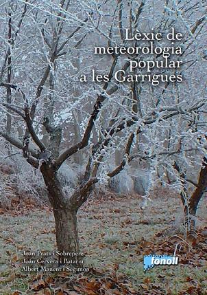 LEXIC DE METEOROLOGIA POPULAR A LES GARRIGUES | 9788493652500 | AAVV