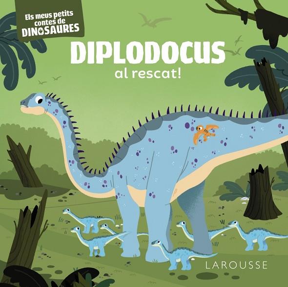 DIPLODOCUS AL RESCAT! | 9788419250858 | FRATTINI, STÉPHANE