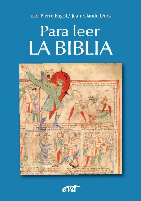 PARA LEER LA BIBLIA | 9788471515162 | BAGOT, J. PIERRE  DUBS, J. CLAUDE