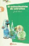 COLECCIONISTA DE ESTRELLAS, EL | 9788421631560 | VIVES CORTES, JORDI