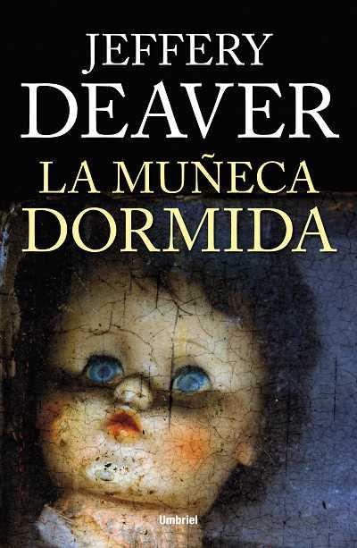 MUÑECA DORMIDA, LA | 9788492915200 | DEAVER, JEFFERY