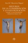 HISTORIA DE LA CONSERVACION Y LA RESTAURACION DESDE LA ANTI | 9788430937707 | MACARRON, A.M