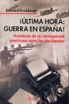 ULTIMA HORA GUERRA EN ESPAÑA | 9788489779983 | KNOBLAUGH, EDWARD