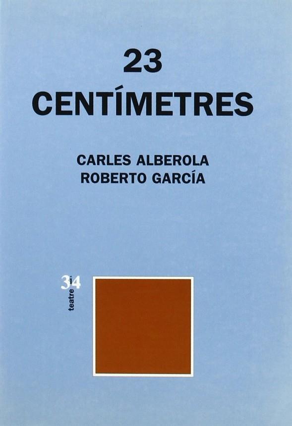 23 CENTIMETRES | 9788475026633 | ALBEROLA/GARCIA