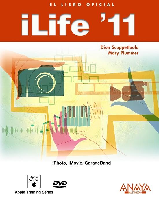 ILIFE 11 | 9788441529298 | SCOPPETTUOLO, DION/PLUMMER, MARY