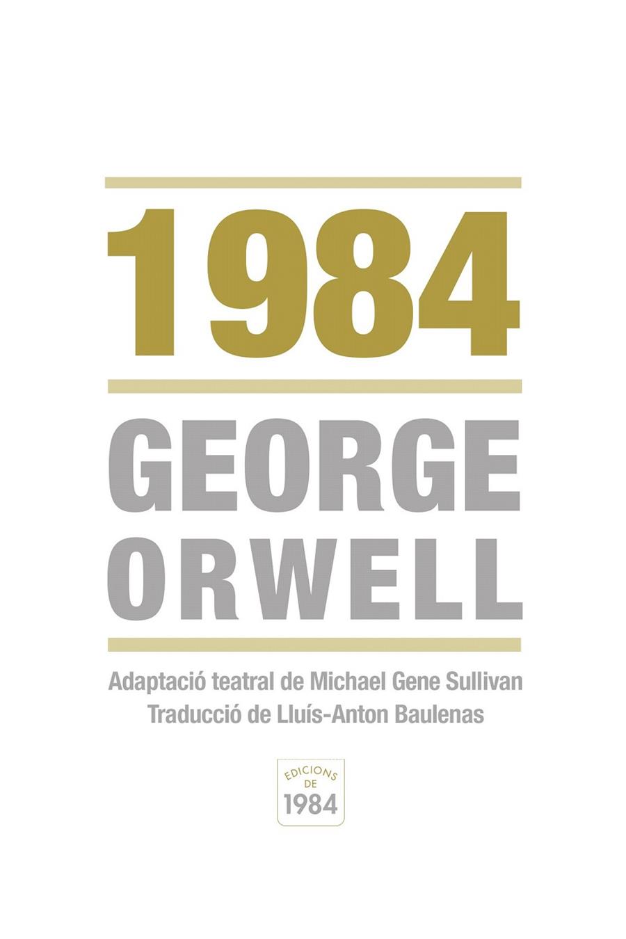 1984 | 9788415835219 | ORWELL, GEORGE/SULLIVAN, MICHAEL GENE