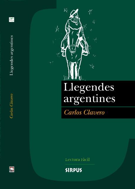 LLEGENDES ARGENTINES | 9788489902787 | CLAVERO, CARLOS