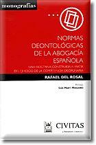 NORMAS DEONTOLOGICAS DE LA ABOGACIA ESPAÑOLA | 9788447017874 | ROASL, RAFAEL DEL