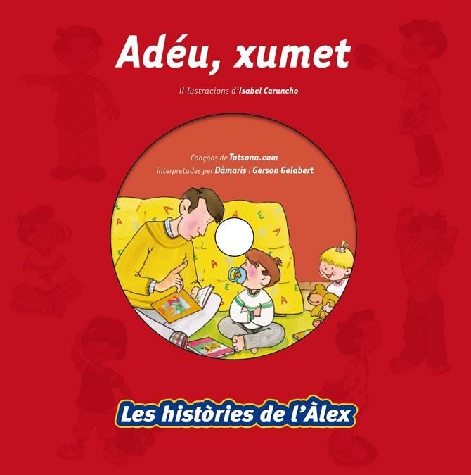ADEU, XUMET + CD | 9788499740171 | CARUNCHO, ISABEL (DAMARIS GELABERT)