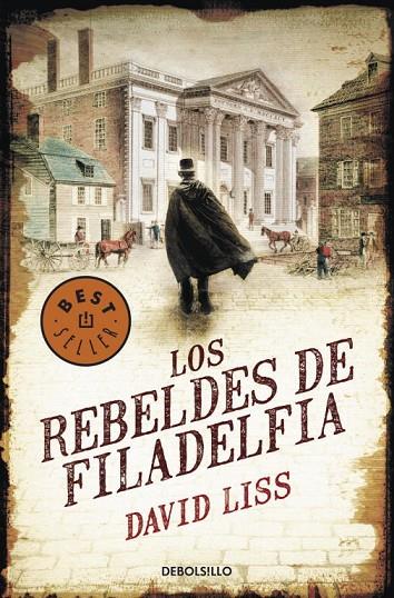 REBELDES DE FILADELFIA, LOS | 9788499087818 | LISS, DAVID