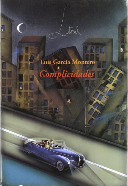 COMPLICIDADES | 9788492351008 | GARCIA MONTERO, LUIS