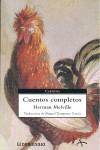 CUENTOS COMPLETOS | 9788483465370 | MELVILLE , HERMAN