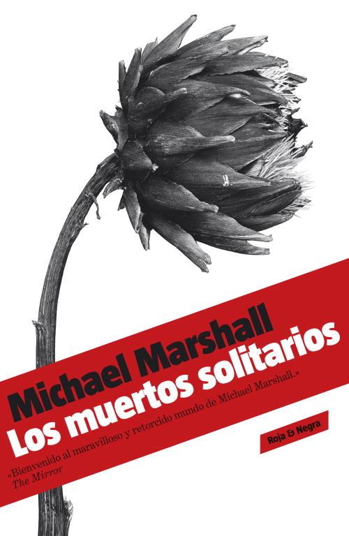 MUERTOS SOLITARIOS, LOS | 9788439722243 | MARSHALL, MICHAEL