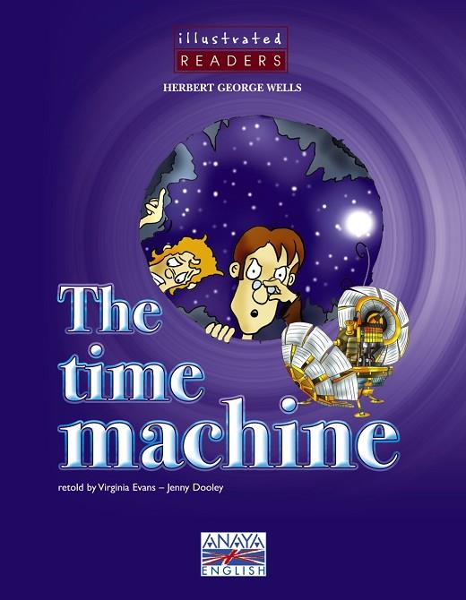 TIME MACHINE, THE | 9788466778350 | ANAYA EDUCACIÓN