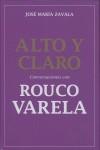 ALTO Y CLARO | 9788483067765 | VARELA, ROUCO