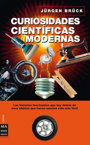 CURIOSIDADES CIENTIFICAS MODERNAS | 9788496924536 | BRUCK, JURGEN