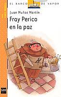 FRAY PERICO EN LA PAZ | 9788434895942 | MUÑOZ, JUAN