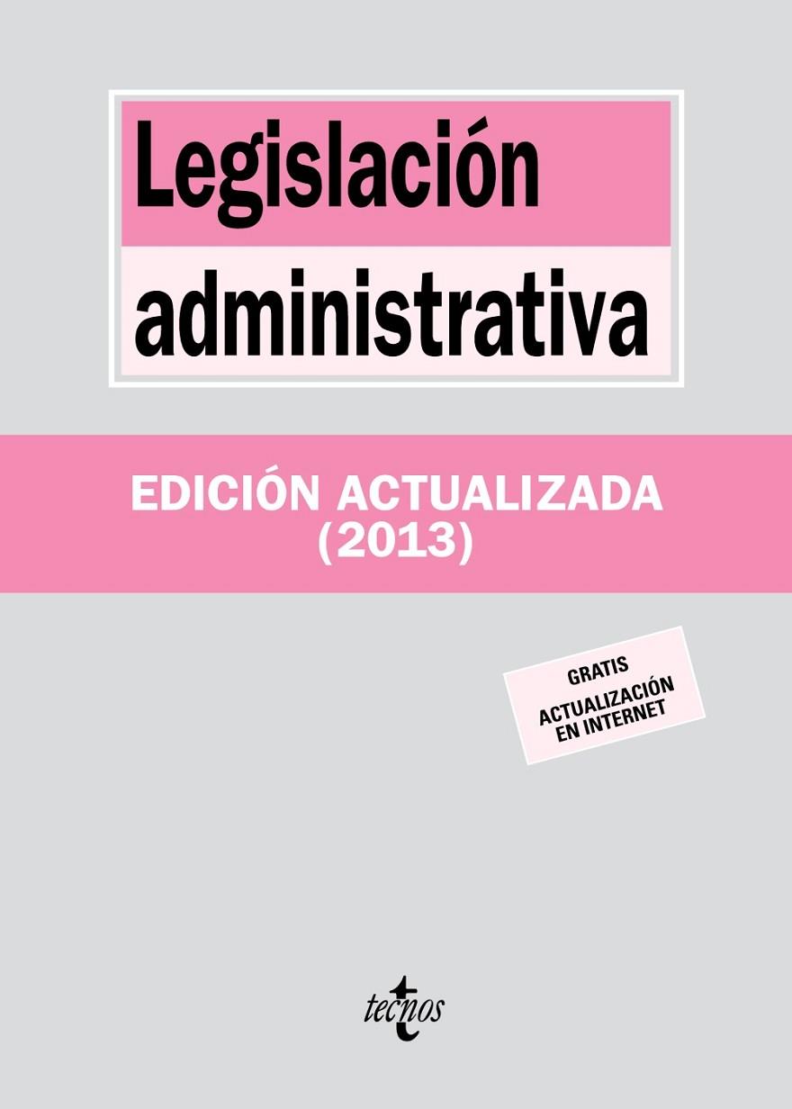 LEGISLACION ADMINISTRATIVA 2013 | 9788430958689 | EDITORIAL TECNOS