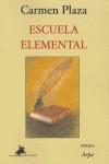 ESCUELA ELEMENTAL | 9788496393325 | PLAZA, CARMEN
