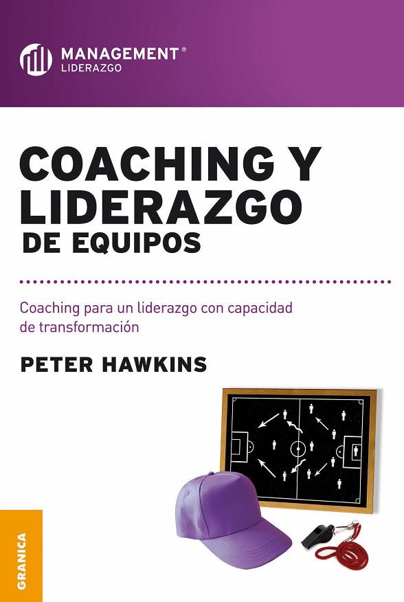COACHING Y LIDERAZGO DE EQUIPOS | 9789506417246 | HAWKINS, PETER