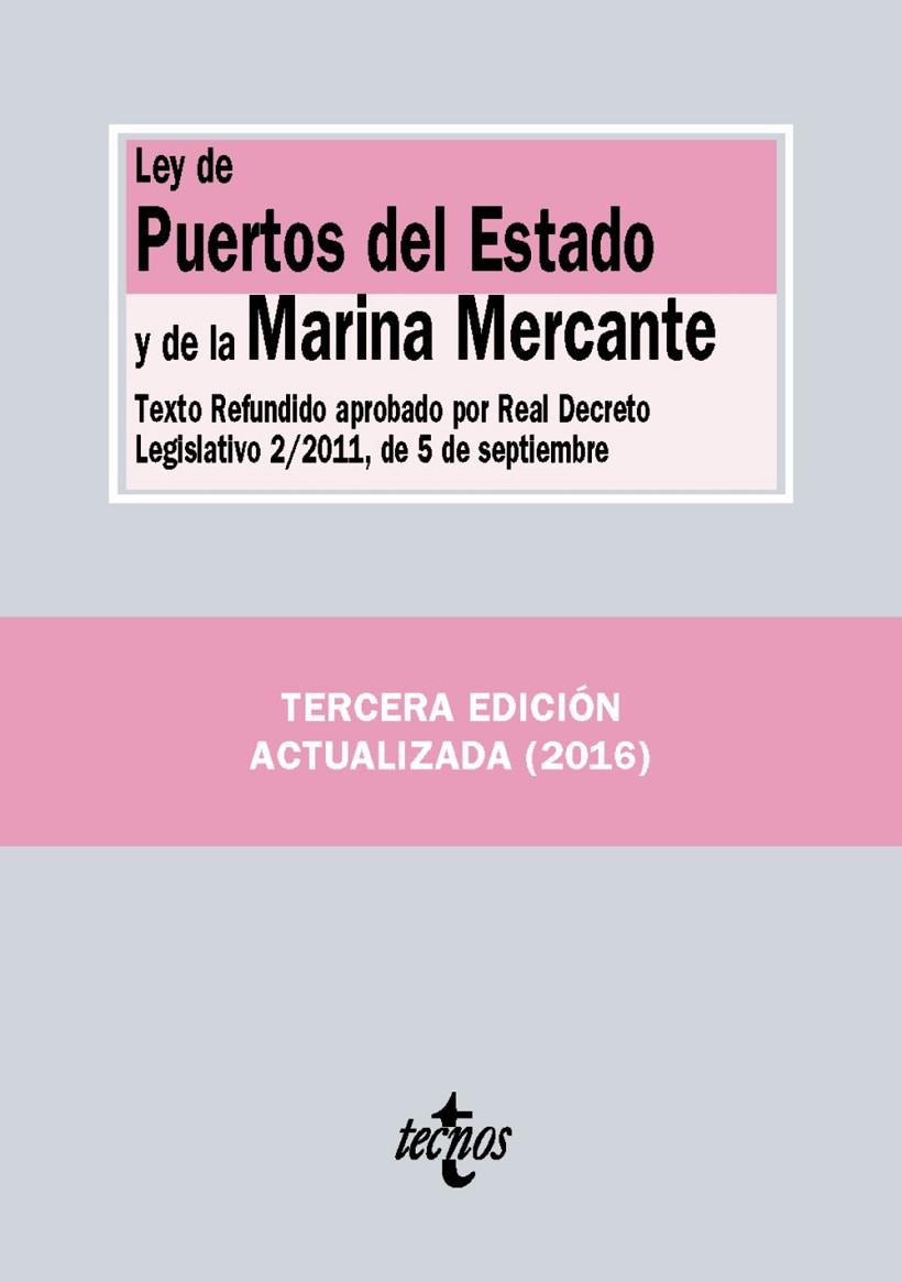 LEY DE PUERTOS DEL ESTADO Y DE LA MARINA MERCANTE | 9788430969159 | EDITORIAL TECNOS