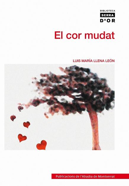 COR MUDAT, EL | 9788498831078 | LLENA LEON, LUIS MARIA