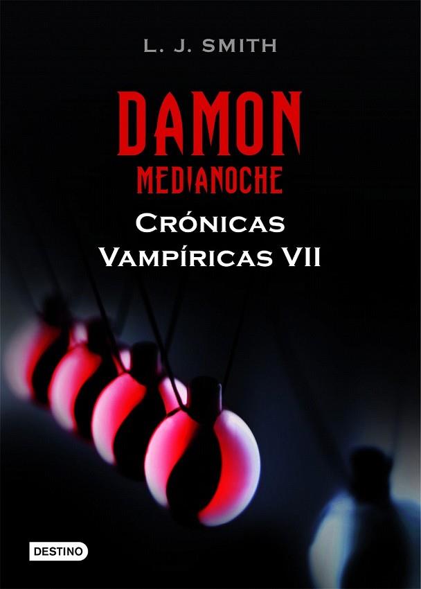 DAMON MEDIANOCHE CRONICAS VAMPIRICAS VII | 9788408102274 | SMITH, L.J.