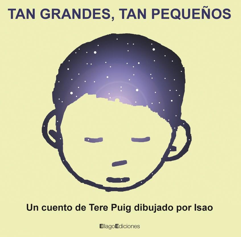 TAN GRANDES, TAN PEQUEÑOS | 9788496720626 | PUIG, TERE