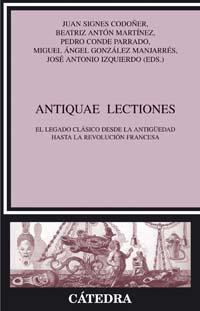 ANTIQUAE LECTIONES | 9788437622439 | SIGNES CODO¤ER, JUAN/ANT¢N MART¡NEZ, BEATRIZ/CONDE