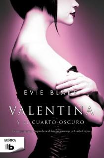VALENTINA Y EL CUARTO OSCURO | 9788498729429 | BLAKE, EVIE