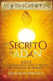 SECRETO DE ADAN, EL | 9788466326926 | FERRARA, GUILLERMO