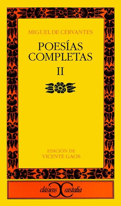 POESIAS COMPLETAS. (T.2) | 9788470393730 | Cervantes Saavedra, Miguel de