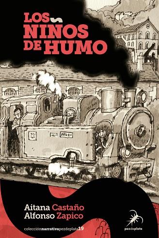 LOS NIÑOS DE HUMO (9ª ED) | 9788494917714 | CASTAÑO, AITANA / ZAPICO, ALFONSO