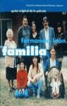 FAMILIA ( GUION ORIGINAL DE LA PELICULA ) | 9788408021070 | LEON ,FERNANDO