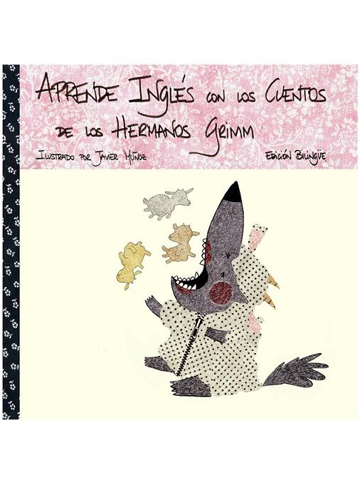 APRENDE INGLES CON LOS CUENTOS DE LOS HERMANOS GRIMM | 9788492968091 | GRIMM, JAKOB / GRIMM, WILHELM