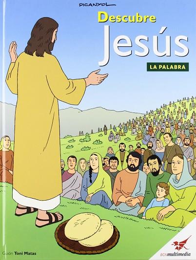 DESCUBRE JESUS LA PALABRA | 9788493738549 | PICANYOL